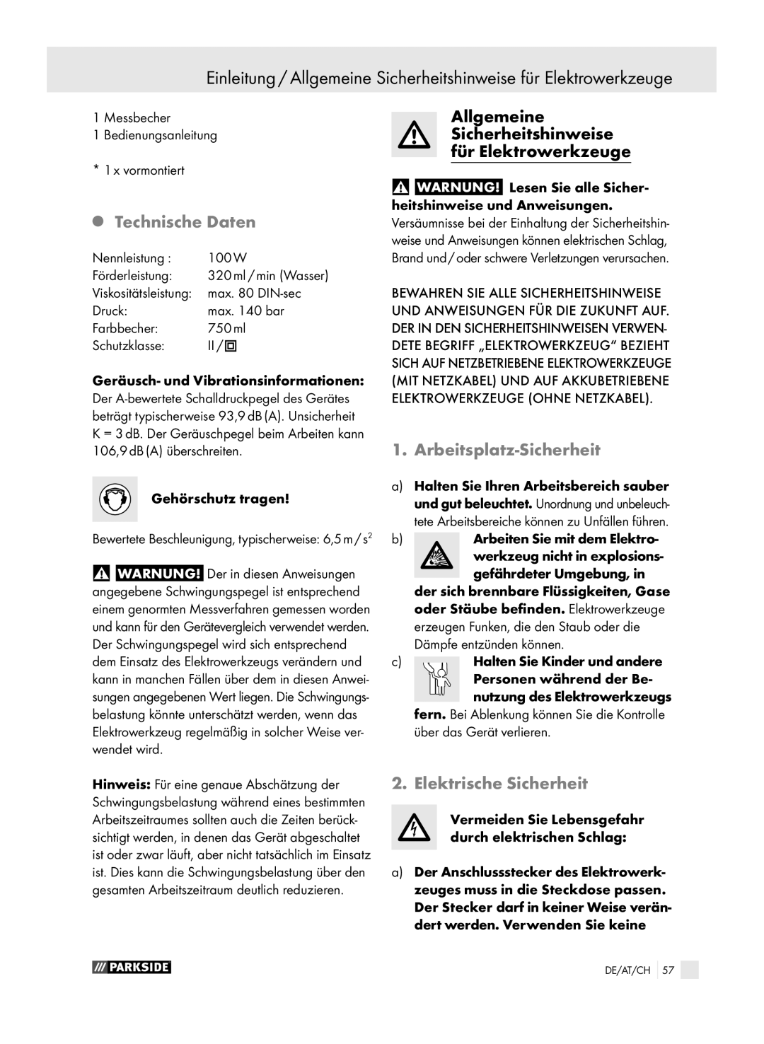 Parkside PFSP 100 manual Technische Daten, Arbeitsplatz-Sicherheit, Elektrische Sicherheit 