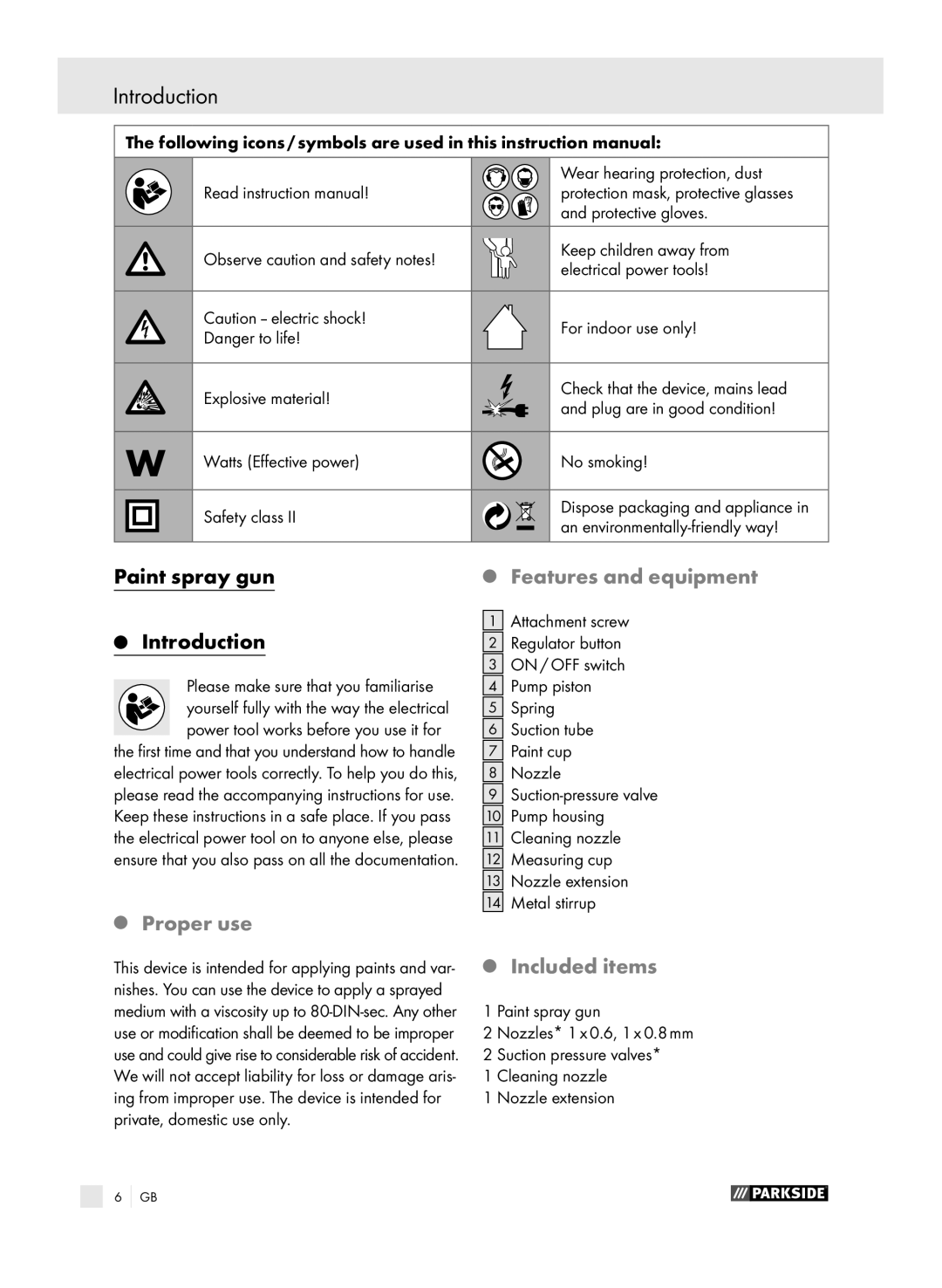 Parkside PFSP 100 manual Paint spray gun Introduction, Proper use, Features and equipment, Included items 