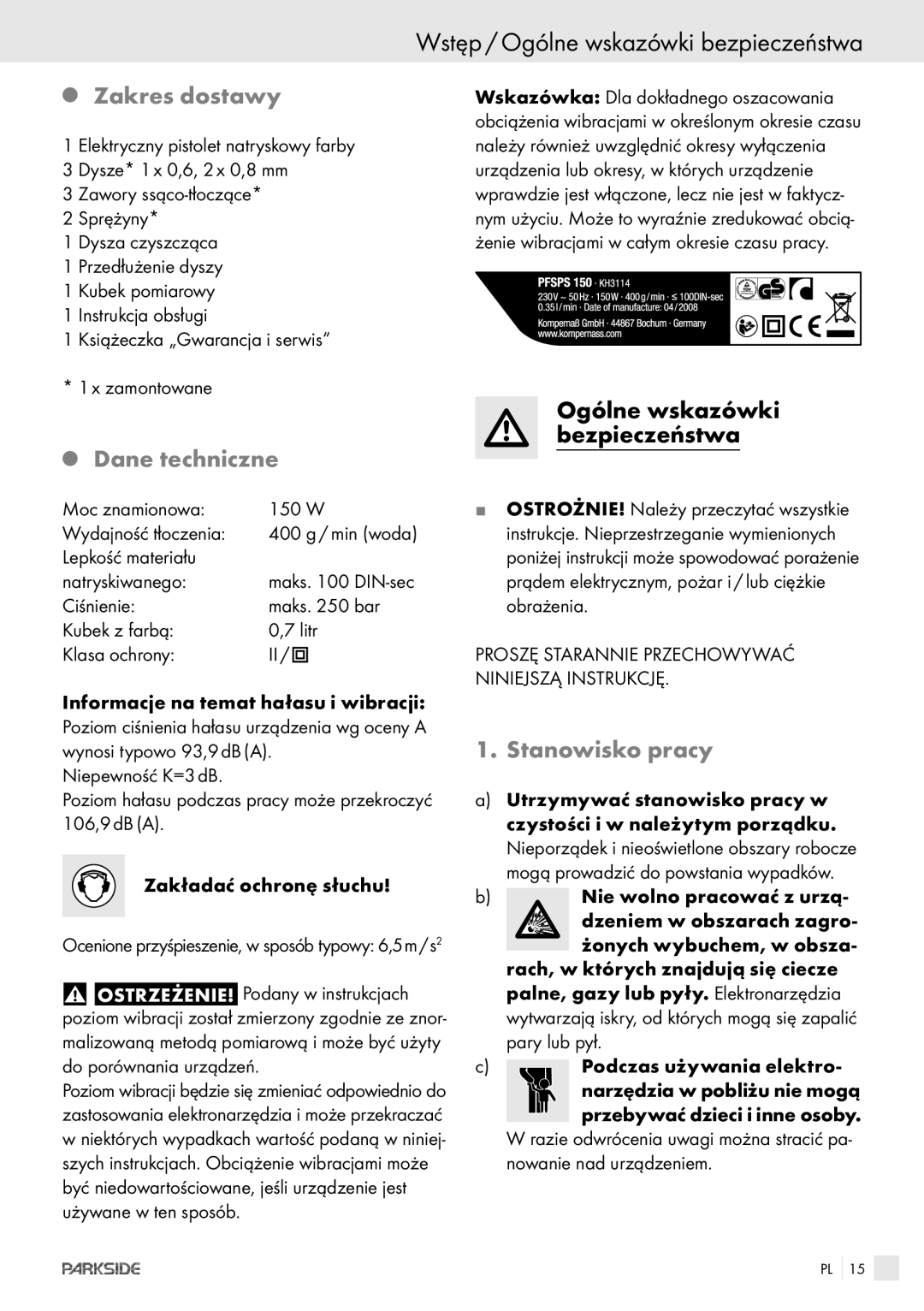 Parkside PFSPS150 manual Wstęp / Ogólne wskazówki bezpieczeństwa, Zakres dostawy, Dane techniczne, Stanowisko pracy 