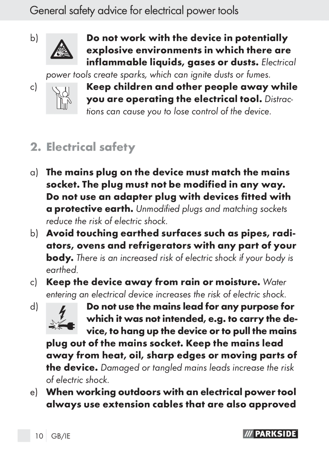 Parkside PGG 15 A1 manual Electrical safety, Power tools create sparks, which can ignite dusts or fumes 