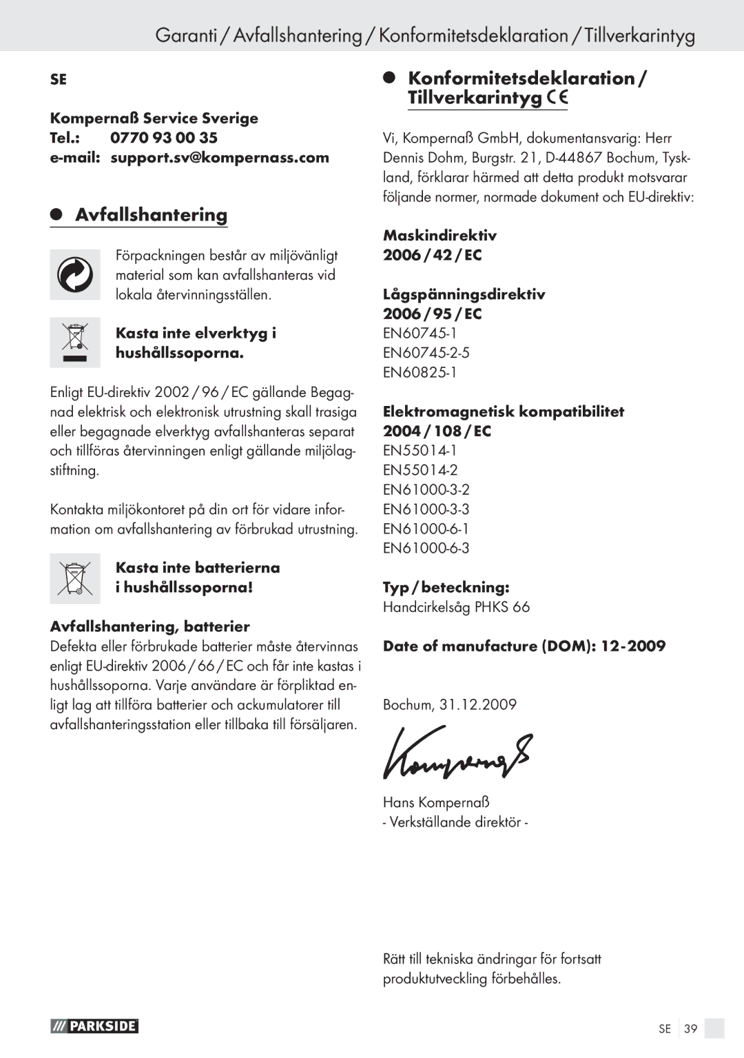 Parkside PHKS 66 manual Konformitetsdeklaration, Tillverkarintyg, Avfallshantering 