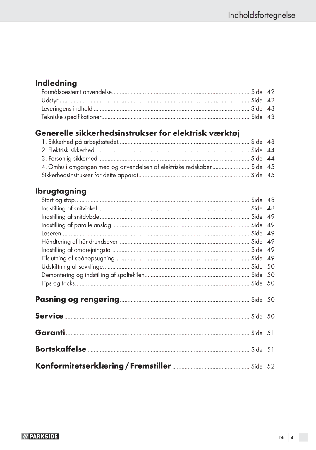 Parkside PHKS 66 manual Indholdsfortegnelse, Indledning, Generelle sikkerhedsinstrukser for elektrisk værktøj, Ibrugtagning 