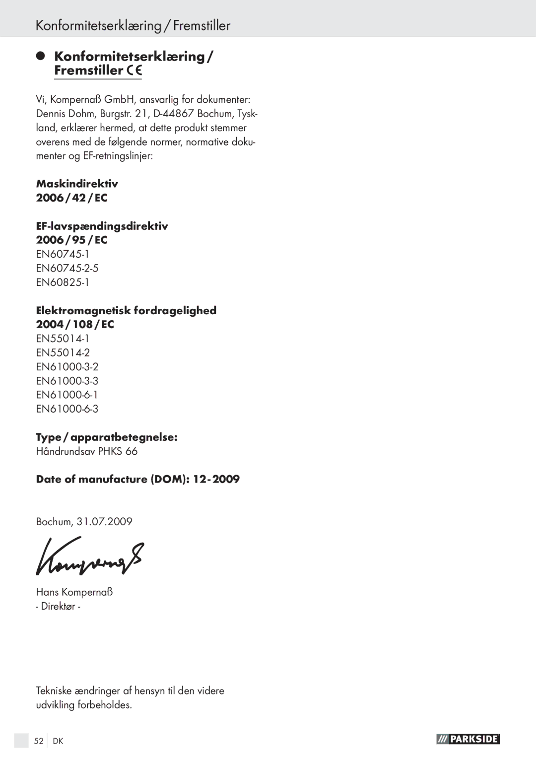 Parkside PHKS 66 manual Konformitetserklæring / Fremstiller, Konformitetserklæring Fremstiller 