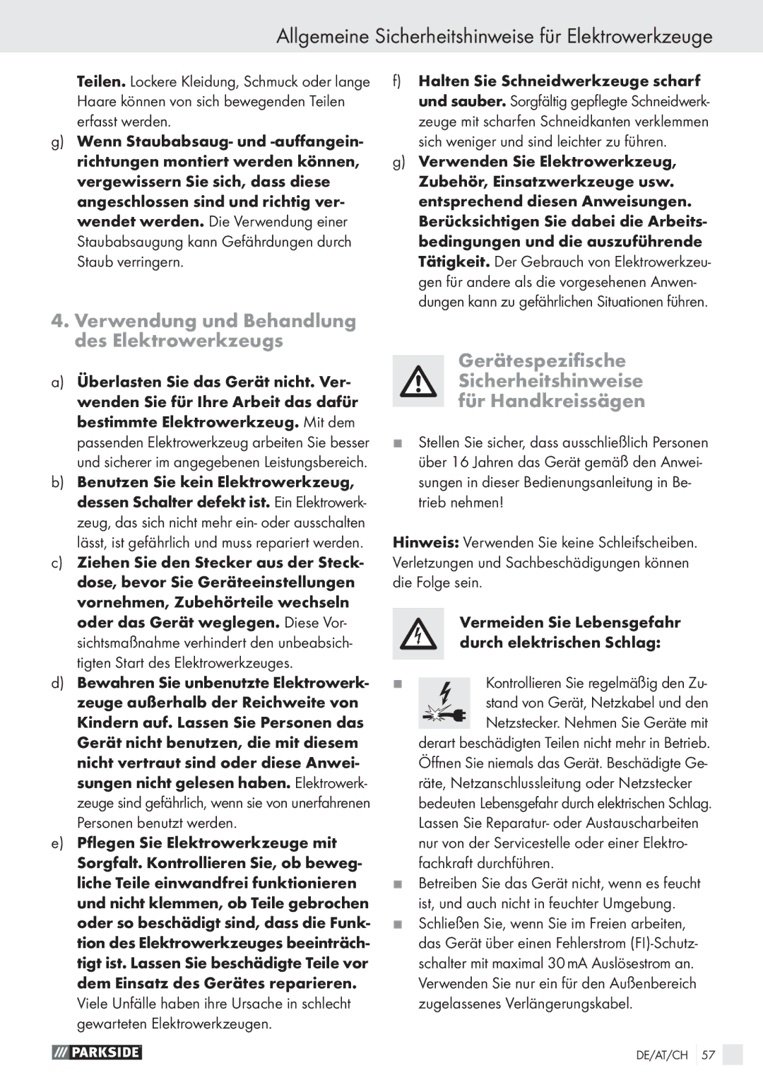 Parkside PHKS 66 Verwendung und Behandlung des Elektrowerkzeugs, Gerätespeziﬁsche Sicherheitshinweise für Handkreissägen 