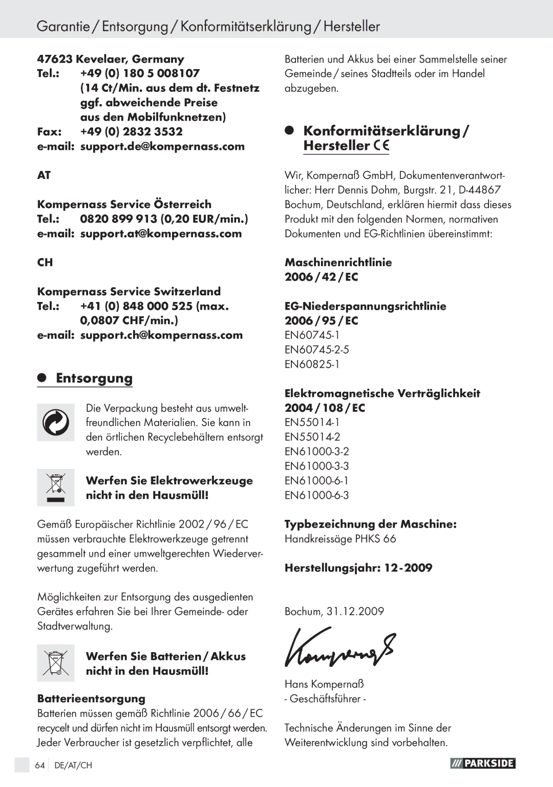 Parkside PHKS 66 manual Garantie / Entsorgung / Konformitätserklärung / Hersteller, Konformitätserklärung Hersteller 