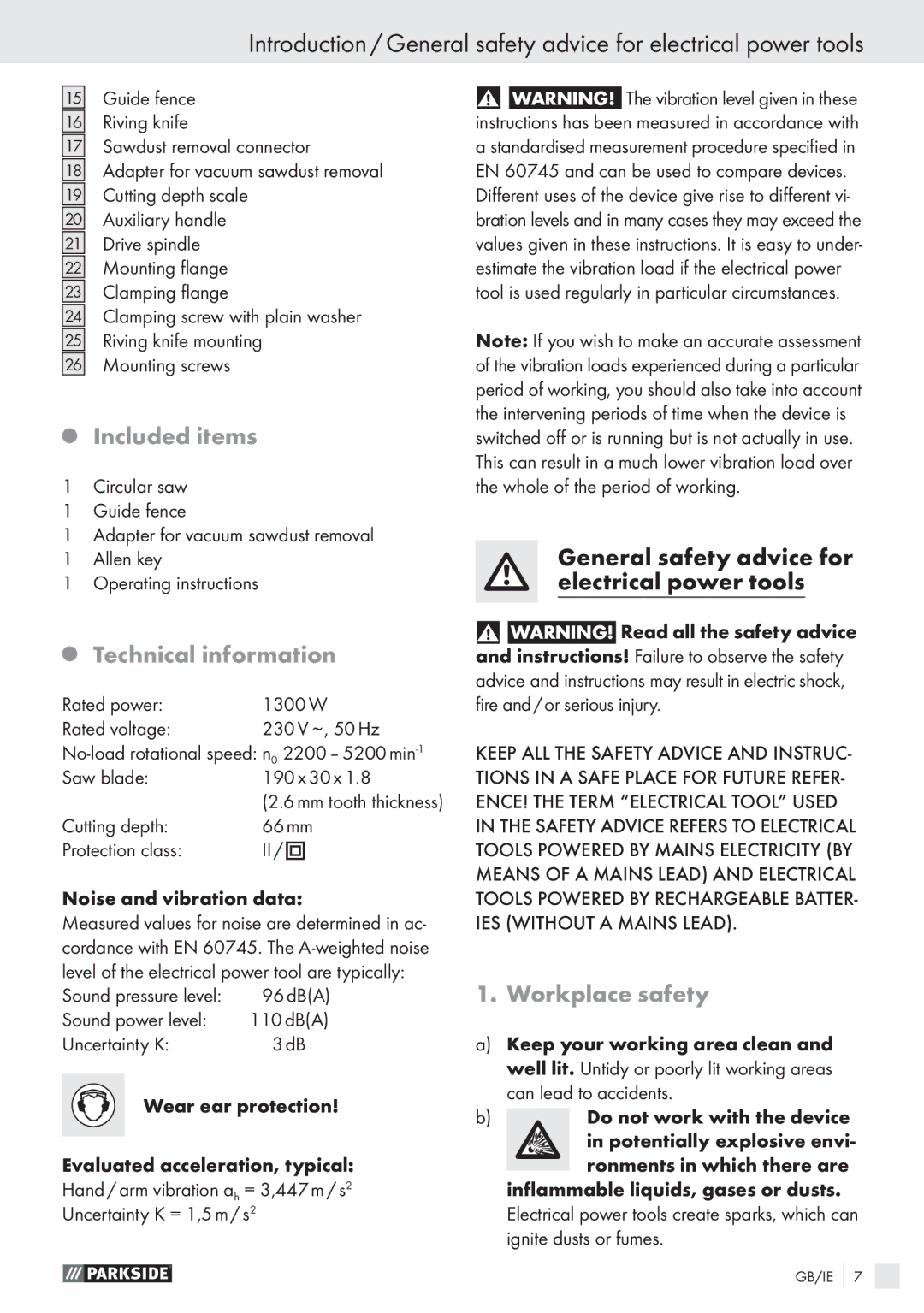 Parkside PHKS 66 manual Included items, Technical information, Workplace safety 