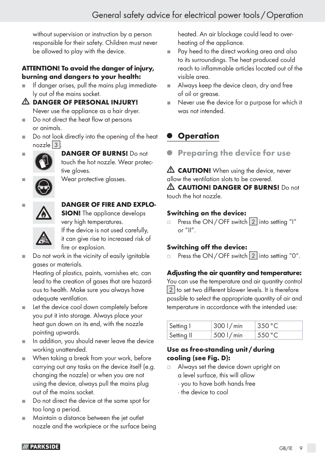 Parkside PHLG 2000 B1 manual Preparing the device for use, Into setting, · you to have both hands free · the device to cool 