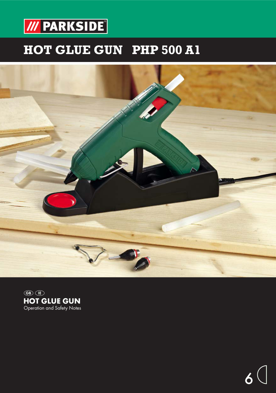 Parkside manual HOT Glue GUN PHP 500 A1 