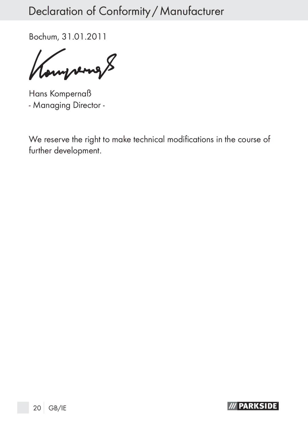 Parkside PLBS 30 A1 manual Declaration of Conformity / Manufacturer, 20 GB/IE 