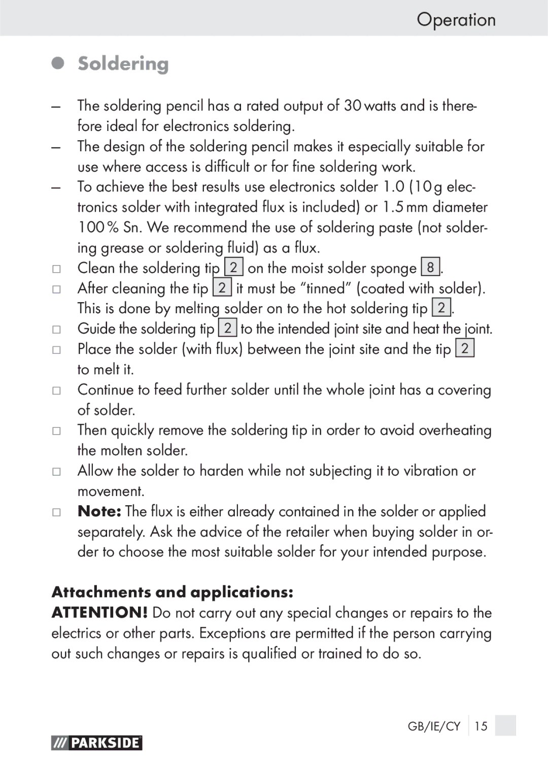 Parkside PLBS 30 manual Soldering, Clean the soldering tip 2 on the moist solder sponge 