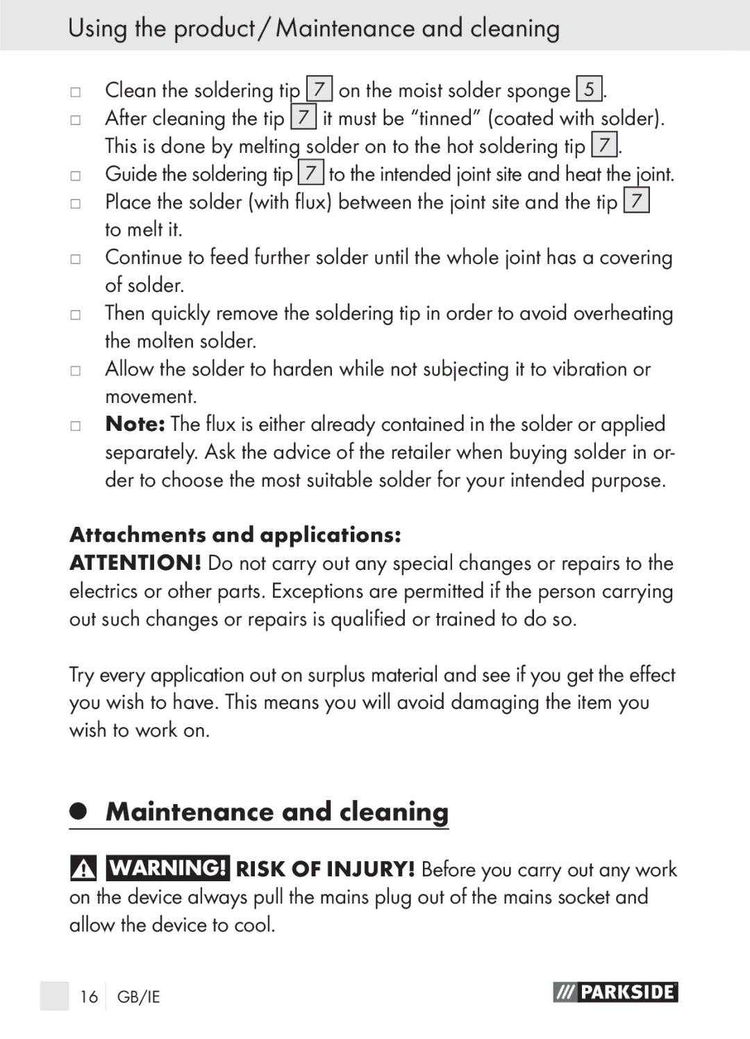 Parkside PLS 48 A1 Using the product / Maintenance and cleaning, Clean the soldering tip 7 on the moist solder sponge 