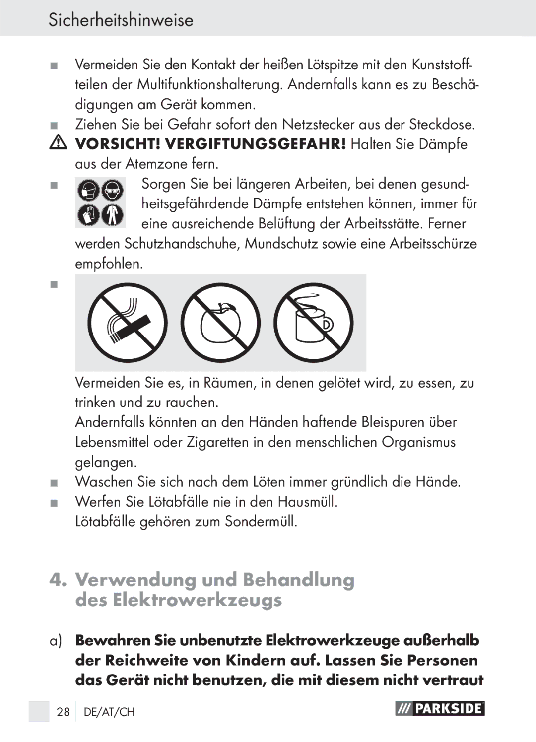 Parkside PLS 48 A1 manual Verwendung und Behandlung des Elektrowerkzeugs, Lötabfälle gehören zum Sondermüll 