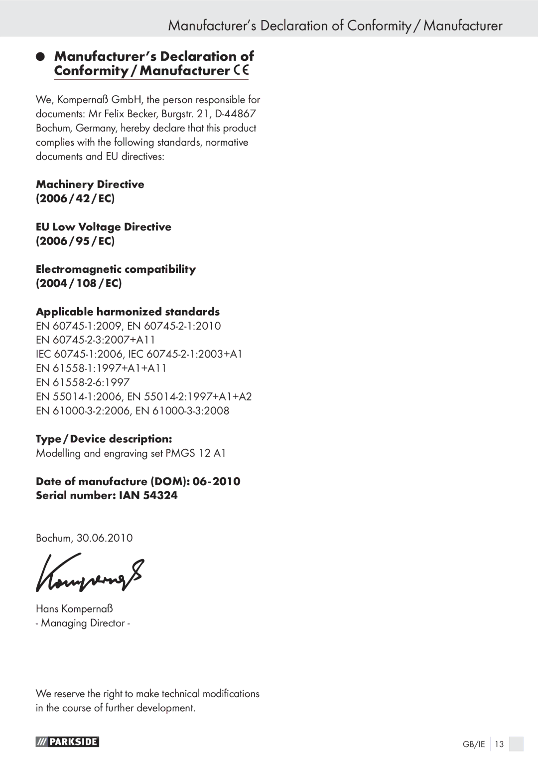 Parkside PMGS 12 A1 manual Manufacturer’s Declaration of Conformity / Manufacturer 