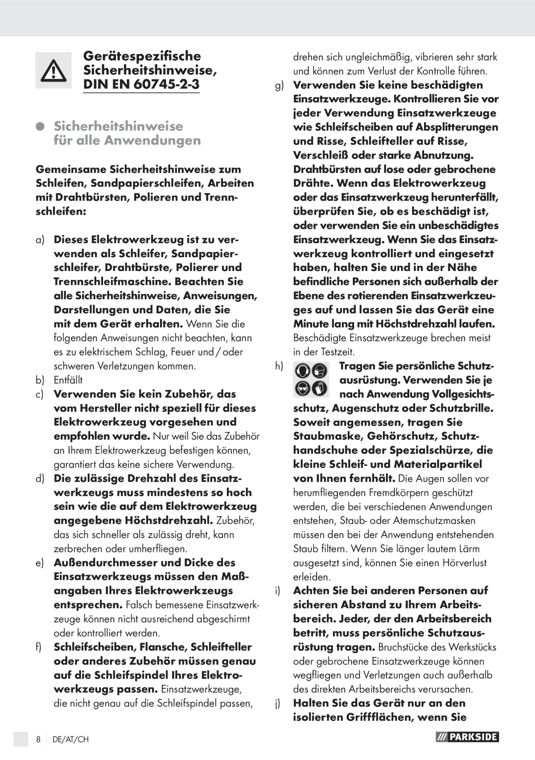 Parkside PMGS 12 A1 manual Gerätespeziﬁsche Sicherheitshinweise DIN EN, Sicherheitshinweise für alle Anwendungen, Entfällt 