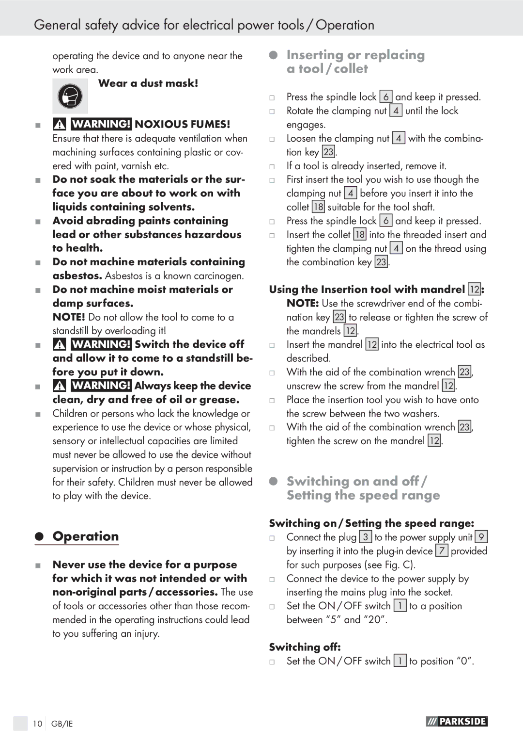 Parkside PMGS 12 A1 Inserting or replacing a tool / collet, Switching on and oﬀ Setting the speed range, To a position 