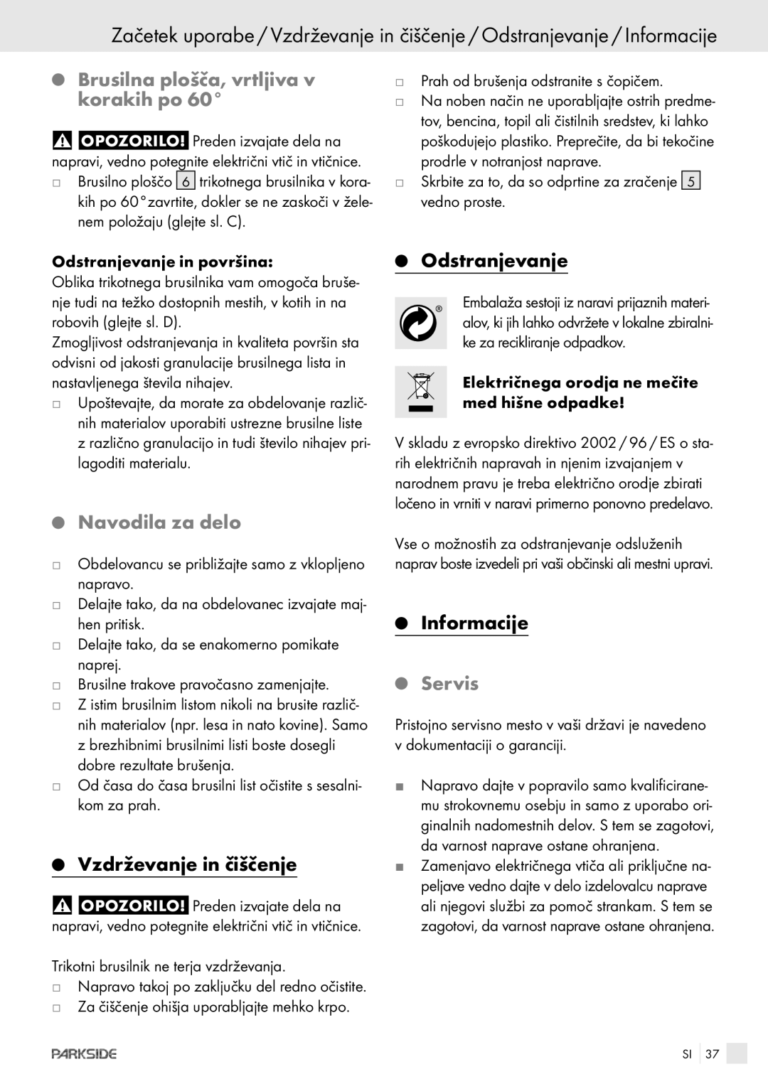 Parkside POE-1200 manual Brusilnaplošča, vrtljiva v korakih po, Navodilaza delo, Vzdrževanjein čiščenje, Odstranjevanje 