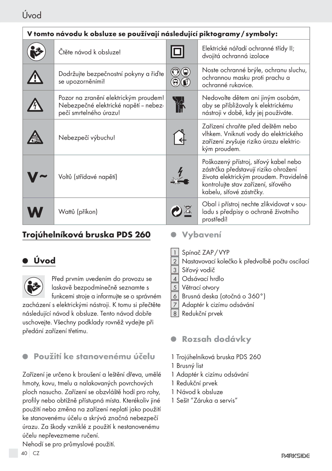 Parkside POE-2400, POE-1200 manual Úvod, Trojúhelníková bruska PDS, Vybavení, Rozsah dodávky, Použití ke stanovenému účelu 