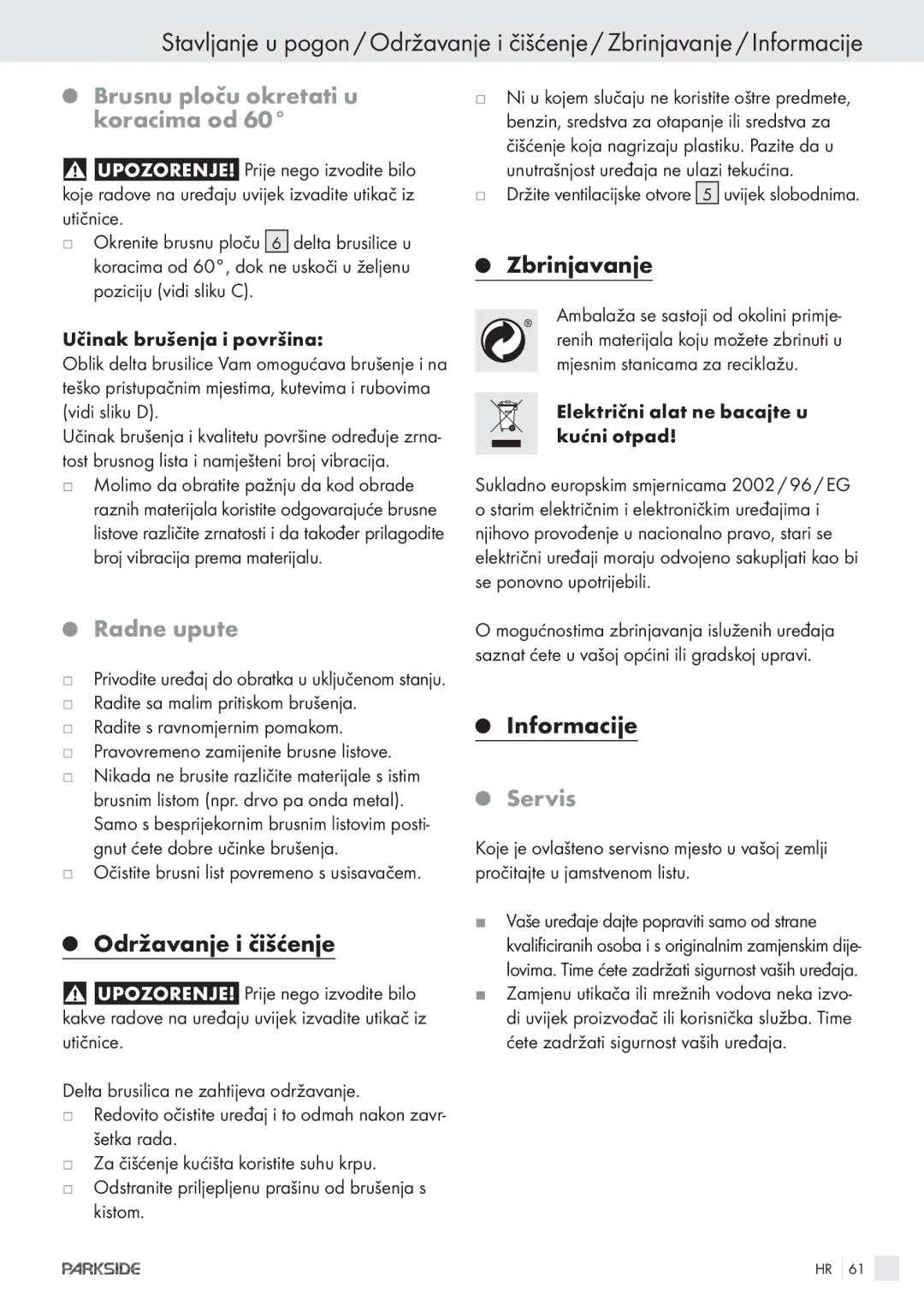 Parkside POE-1200, POE-2400 manual Brusnu ploču okretati u koracima od, Radne upute, Održavanje i čišćenje, Zbrinjavanje 