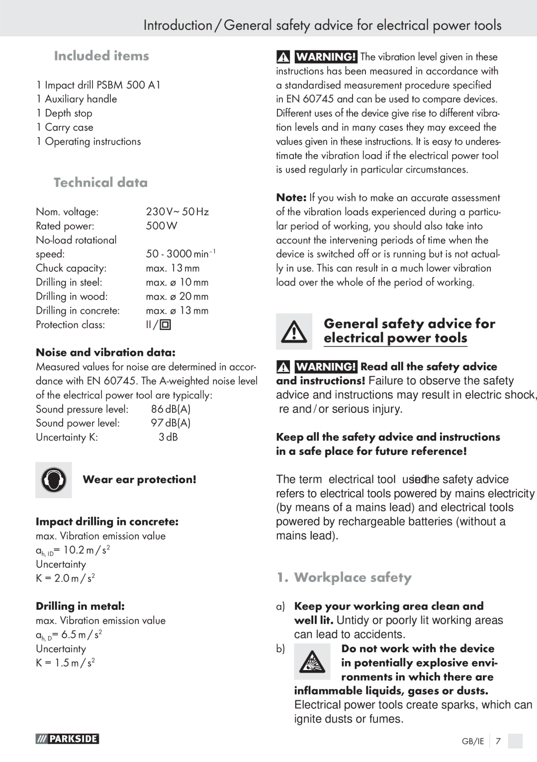 Parkside PSBM 500 A1 manual Included items, Technical data, Workplace safety 