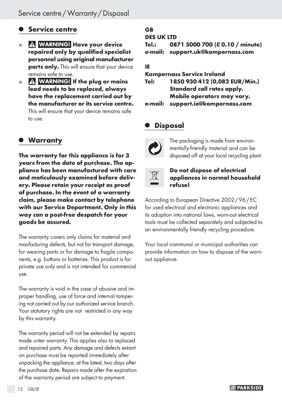 Parkside PSS 250 A1 manual Service centre / Warranty / Disposal, Service centre Warranty 