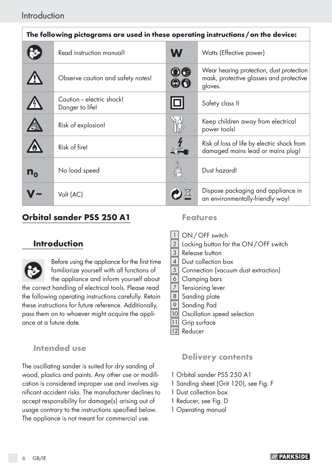 Parkside PSS 250 A1 manual Introduction, Features, Intended use, Delivery contents 