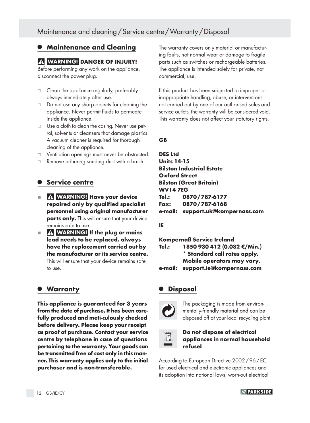 Parkside PSS 250 manual Maintenance and Cleaning, Service centre, Warranty, Disposal 