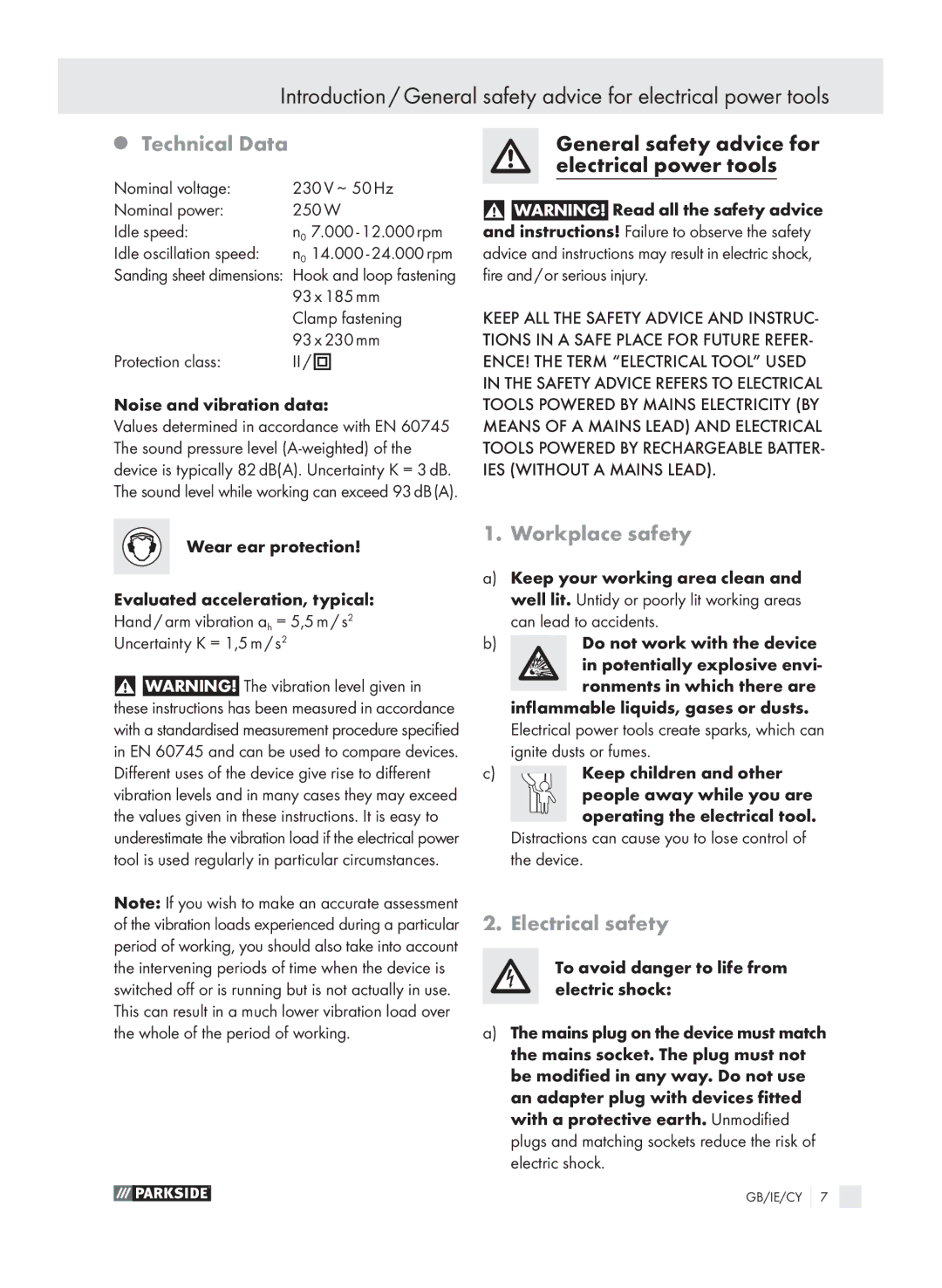 Parkside PSS 250 manual Technical Data, Workplace safety, Electrical safety 