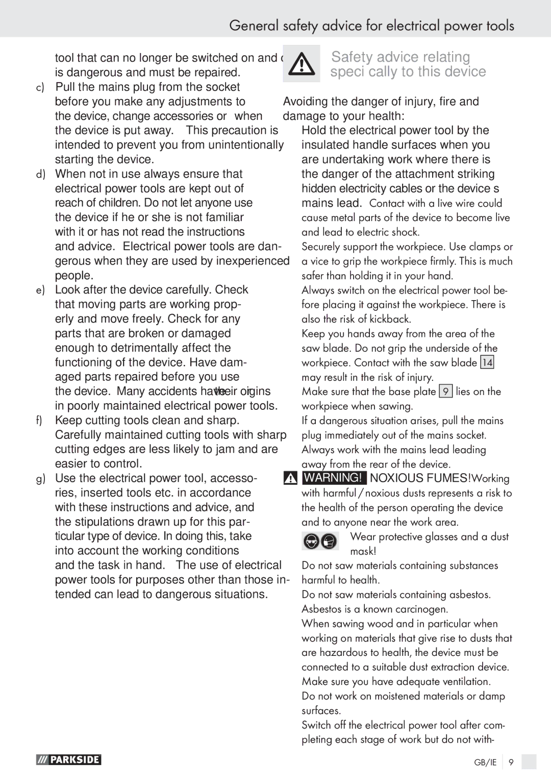 Parkside PSTK 730 A1 manual Safety advice relating speciﬁcally to this device 