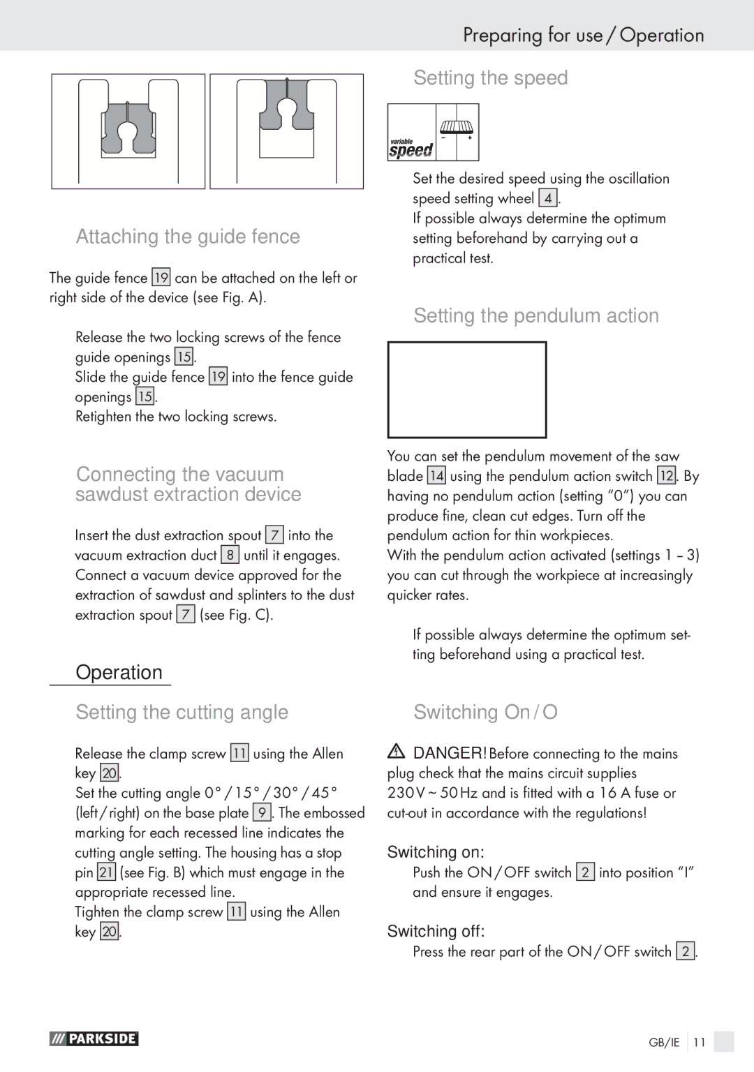 Parkside PSTK 730 A1 manual Preparing for use / Operation 