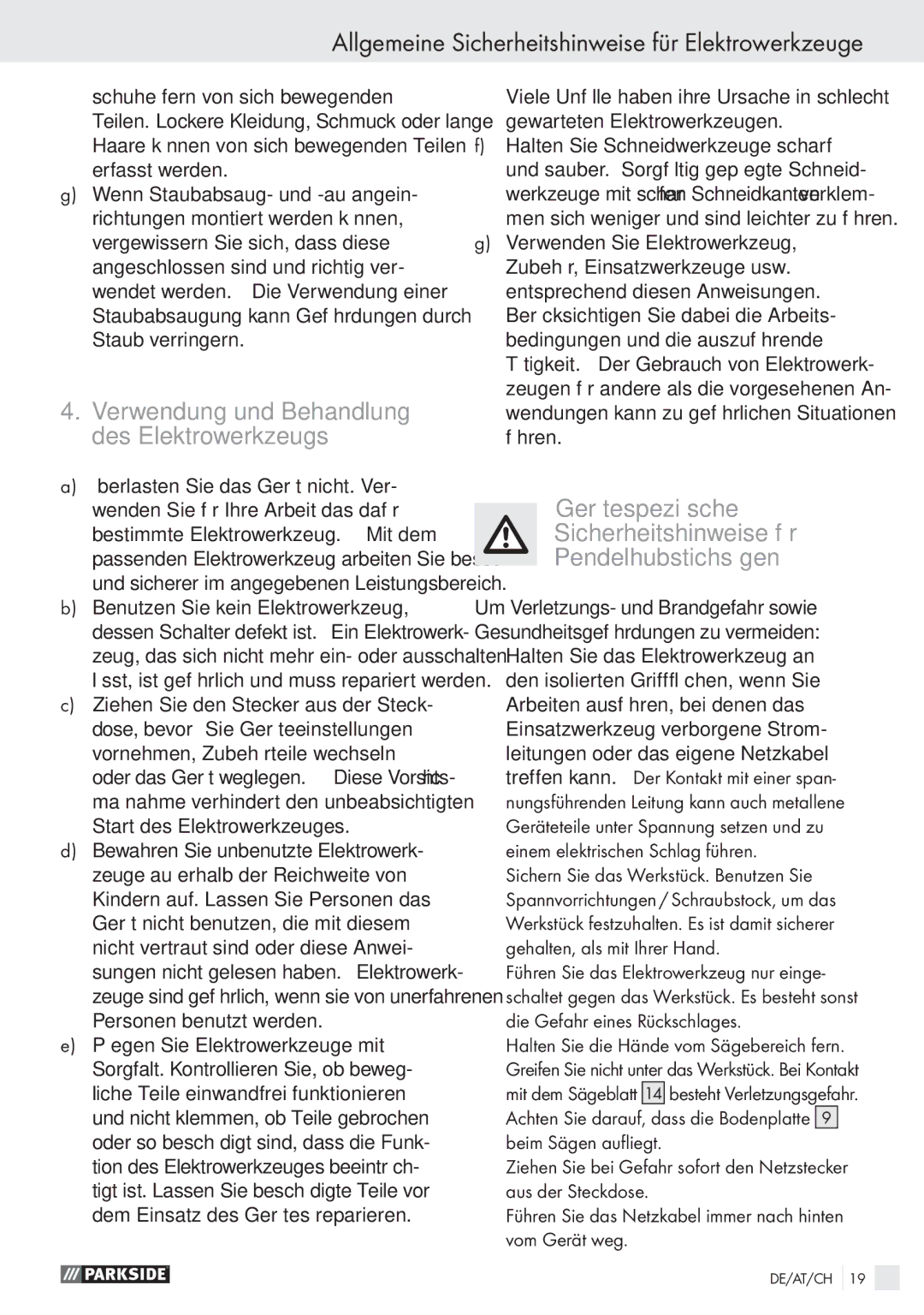 Parkside PSTK 730 A1 manual Verwendung und Behandlung des Elektrowerkzeugs 