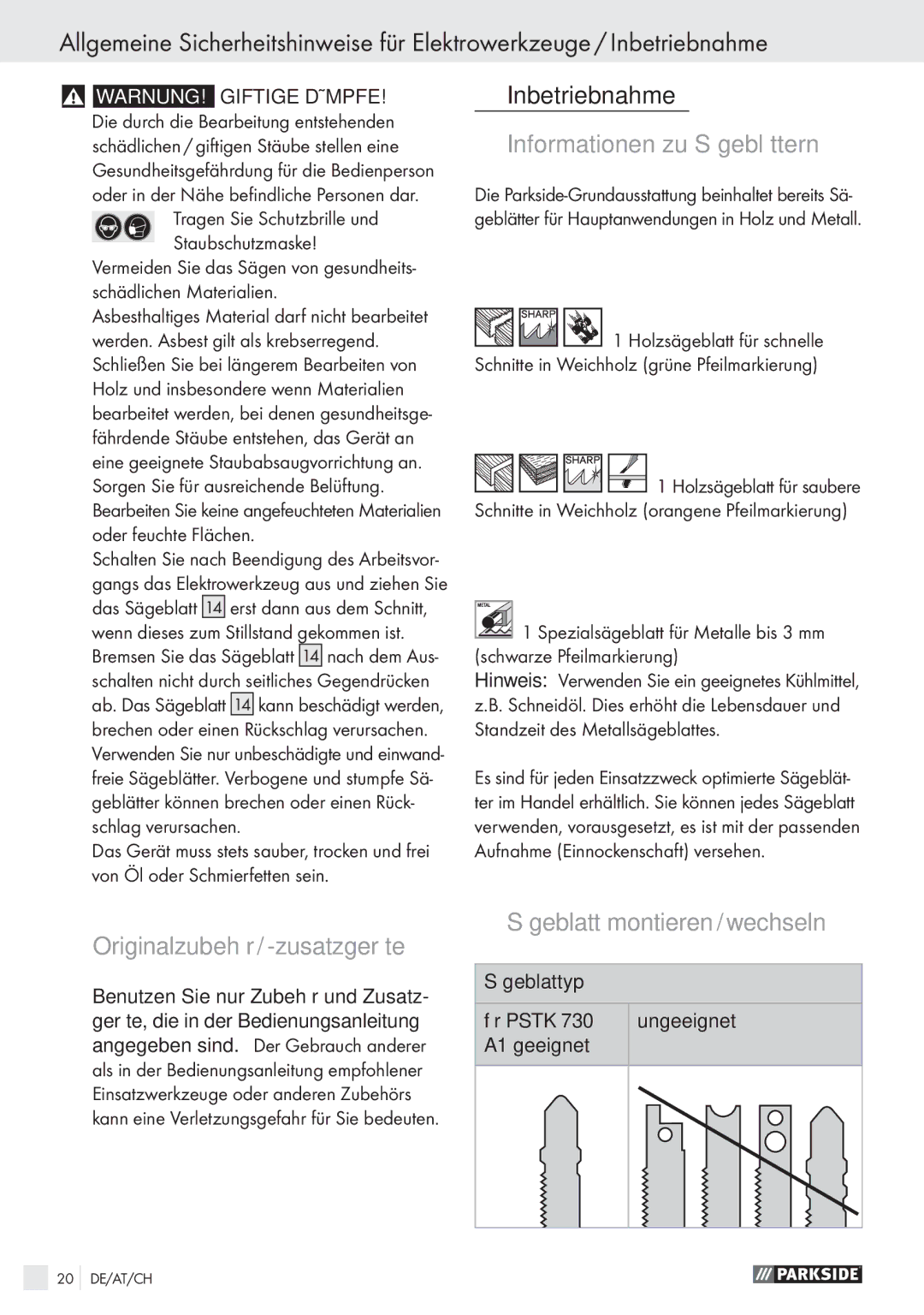 Parkside PSTK 730 A1 manual Informationen zu Sägeblättern, Originalzubehör / -zusatzgeräte, Sägeblatt montieren / wechseln 