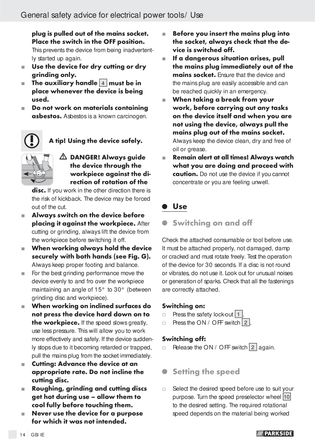 Parkside PWS 125 A1 manual General safety advice for electrical power tools / Use, Switching on and oﬀ, Setting the speed 