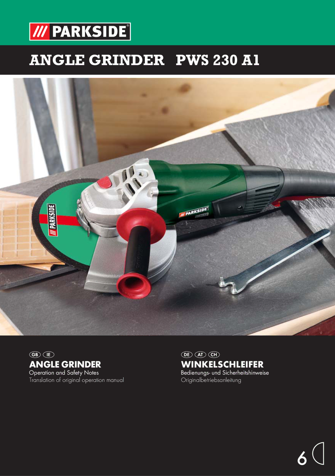 Parkside manual Angle Grinder PWS 230 A1 