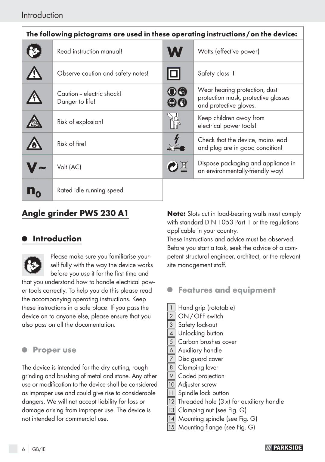 Parkside manual Angle grinder PWS 230 A1 Introduction, Proper use, Features and equipment 