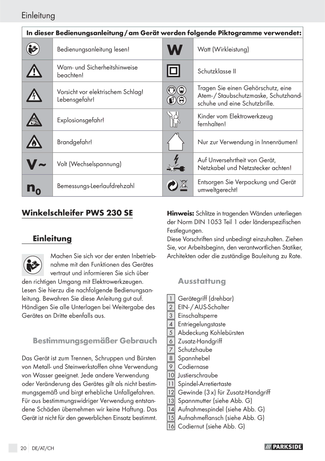 Parkside manual Winkelschleifer PWS 230 SE Einleitung, Bestimmungsgemäßer Gebrauch, Ausstattung 