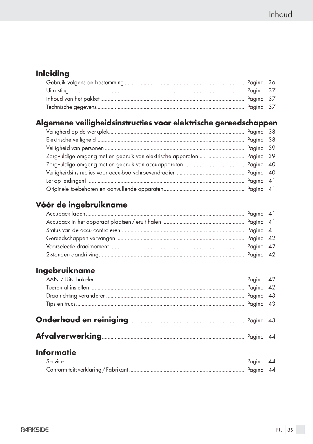 Parkside X1 8V manual Inhoud, Inleiding, Vóór de ingebruikname, Ingebruikname, Informatie 