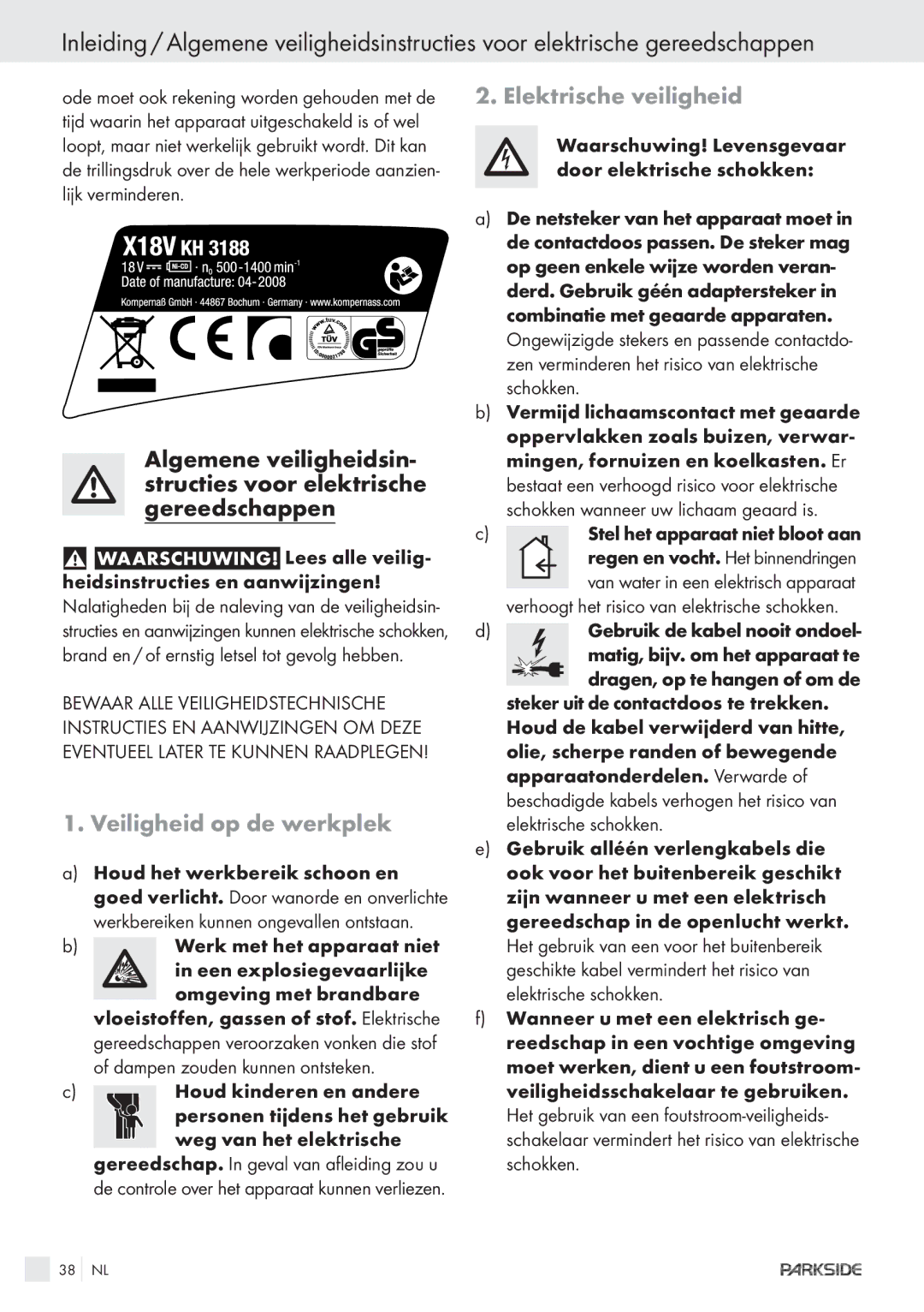 Parkside X1 8V Veiligheid op de werkplek, Elektrische veiligheid, Waarschuwing! Levensgevaar door elektrische schokken 