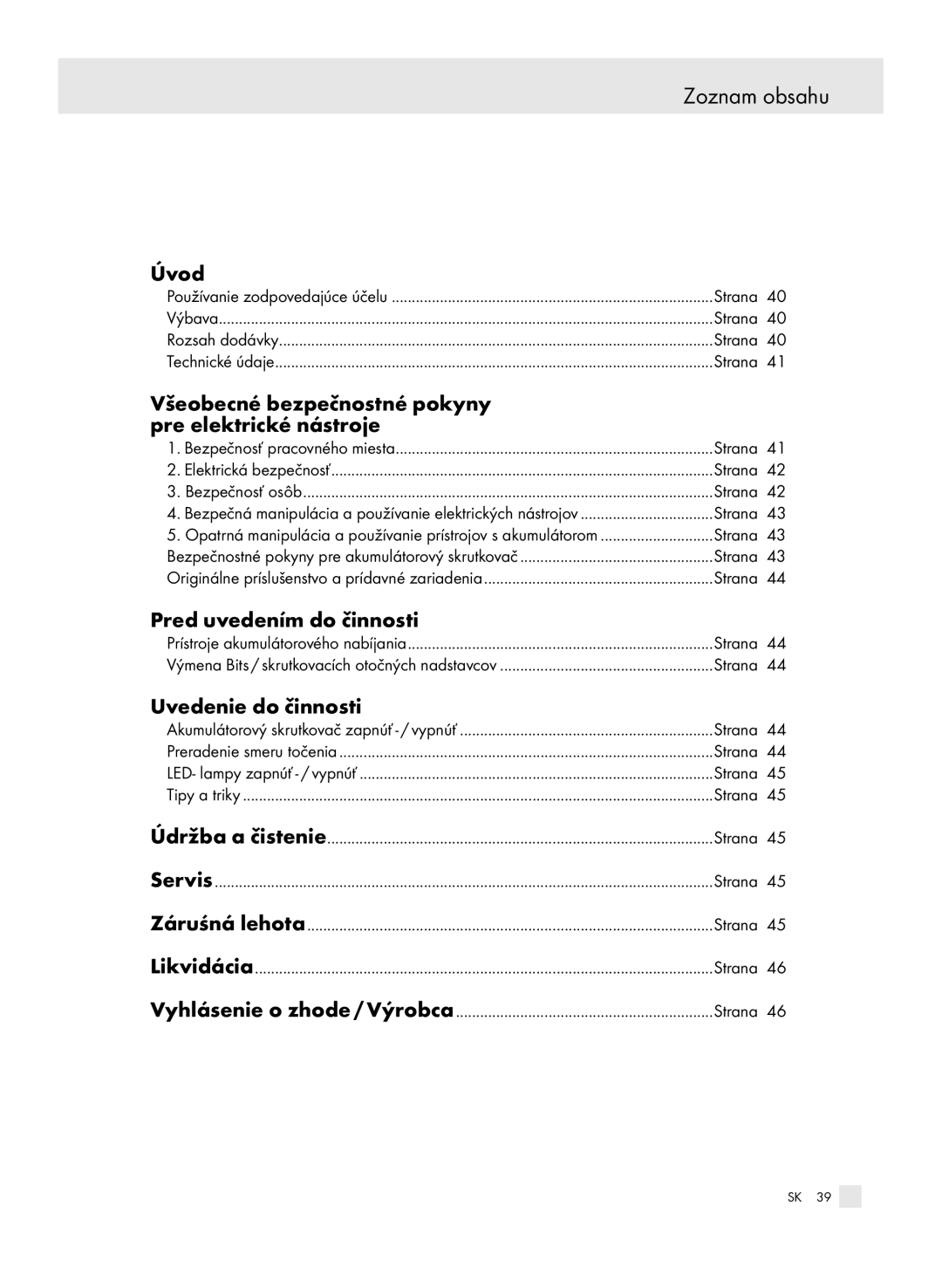 Parkside X3, 6-LIA manual Zoznam obsahu, Všeobecné bezpečnostné pokyny Pre elektrické nástroje, Pred uvedením do činnosti 