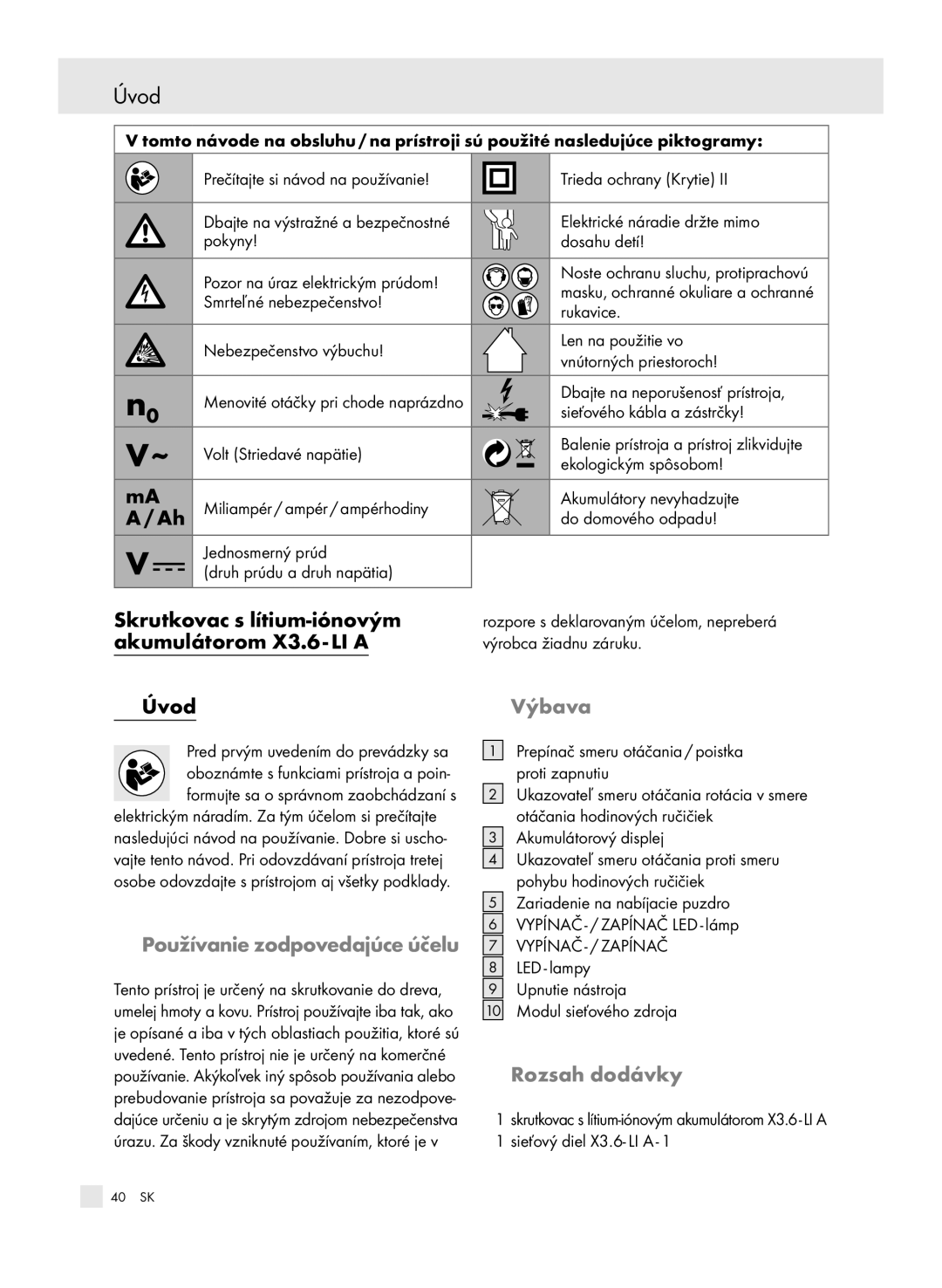 Parkside 6-LIA manual Skrutkovac s lítium-iónovým akumulátorom X3.6 - LI a Úvod, Používanie zodpovedajúce účelu, Výbava 