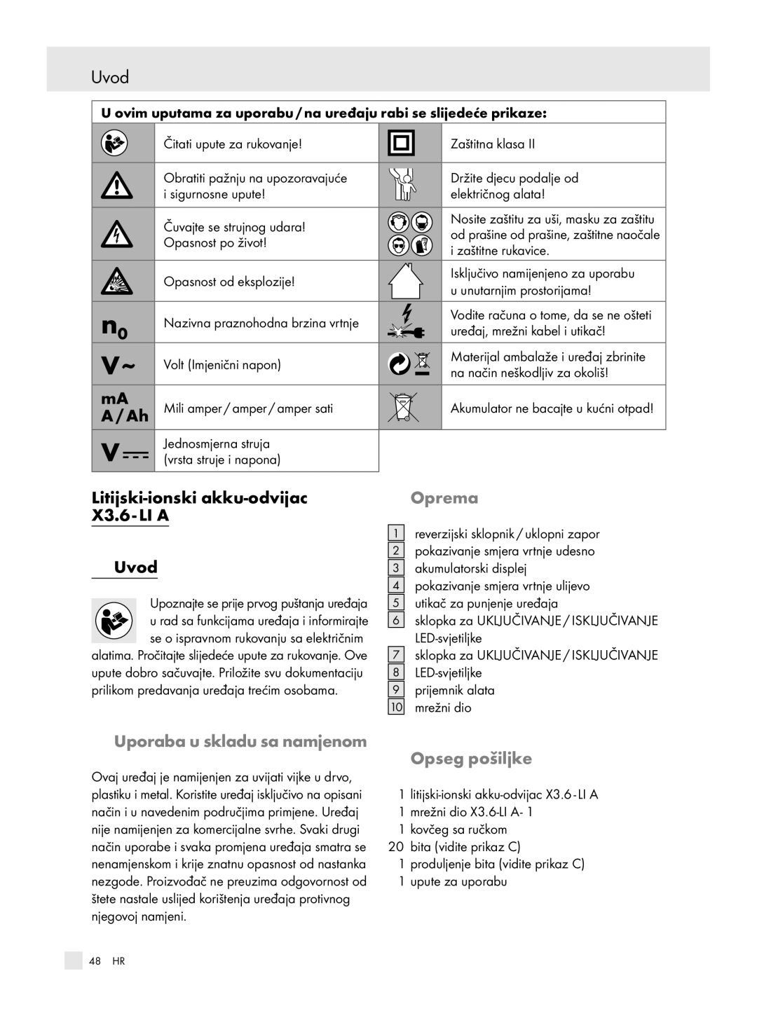 Parkside 6-LIA manual Litijski-ionski akku-odvijac, Oprema, X3.6 - LI a, Uporaba u skladu sa namjenom, Opseg pošiljke 