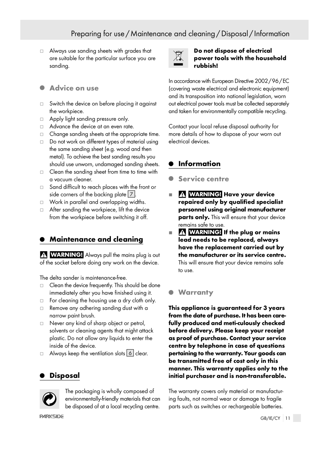 Parkside XQ2 SE manual Advice on use, Maintenance and cleaning, Disposal, Service centre Warranty 