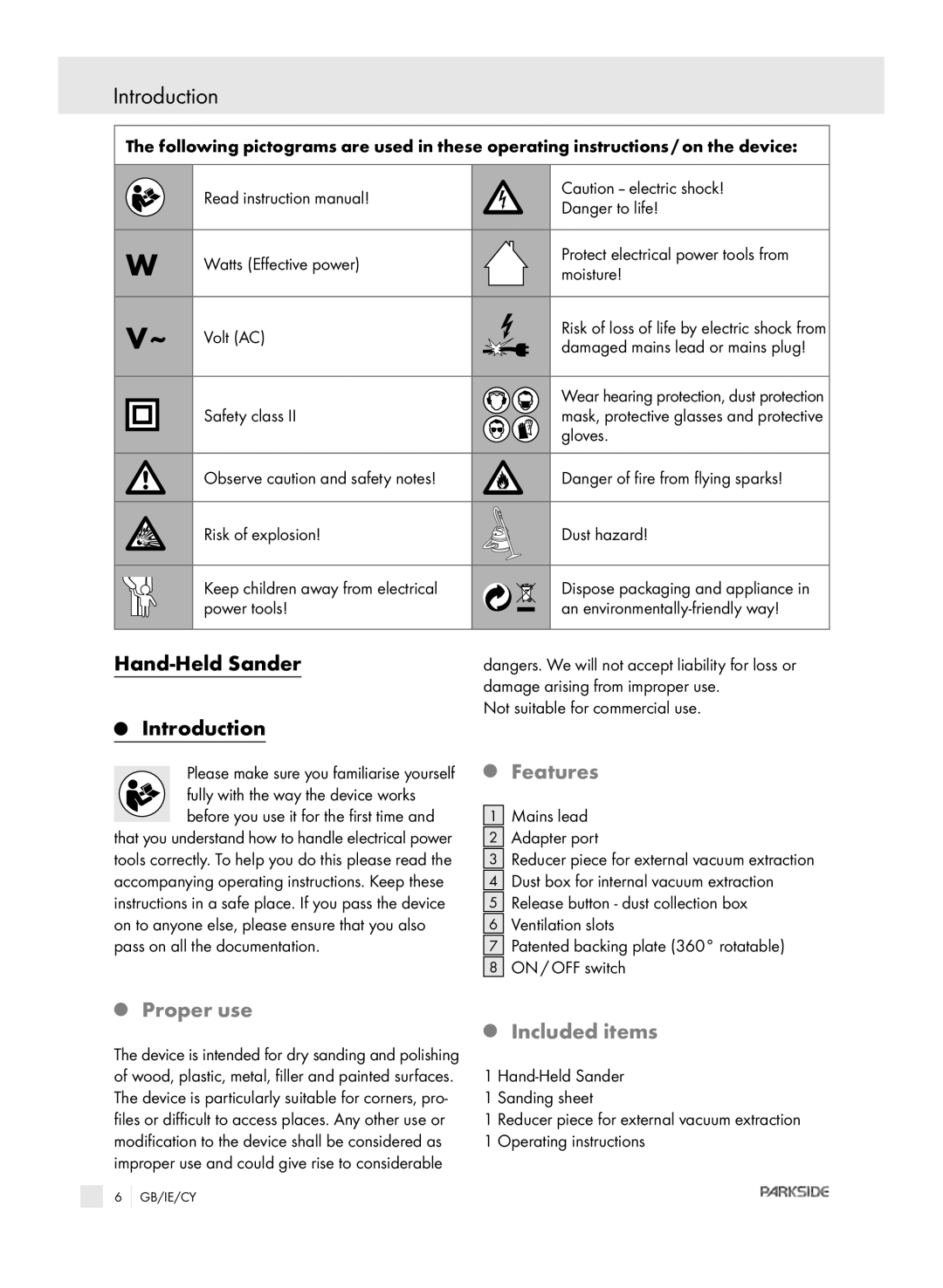 Parkside XQ2 SE manual Hand-Held Sander Introduction, Features, Proper use, Included items 