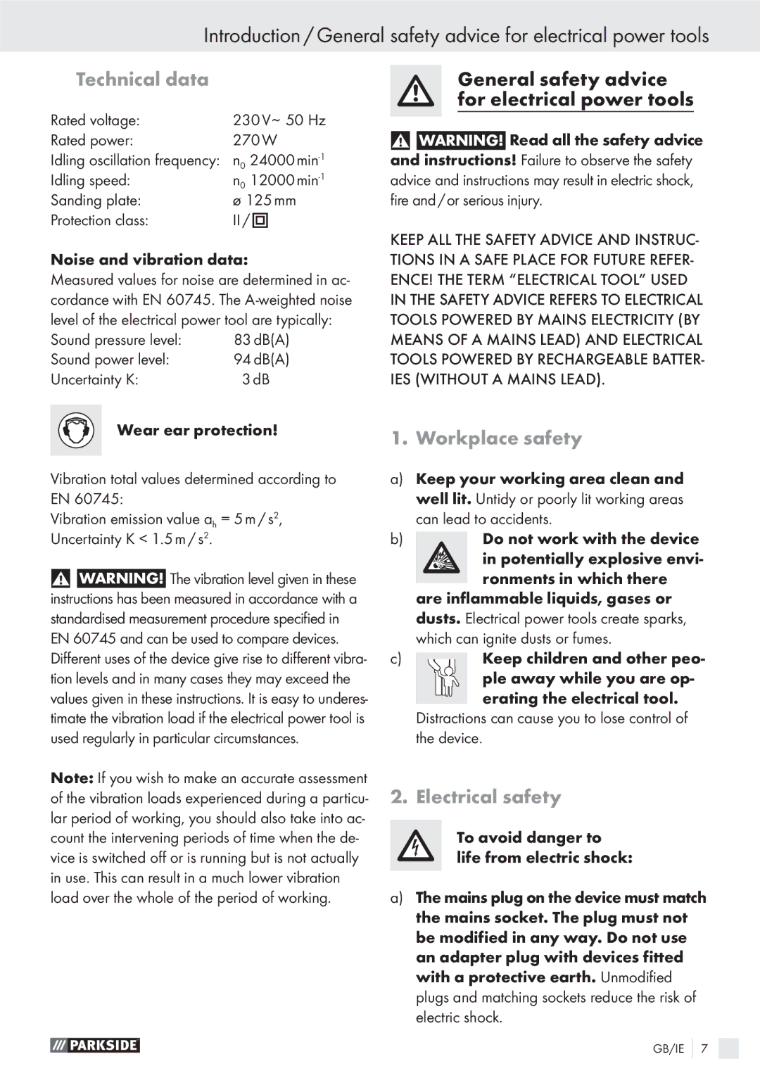 Parkside XQ270 manual Technical data, Workplace safety, Electrical safety 