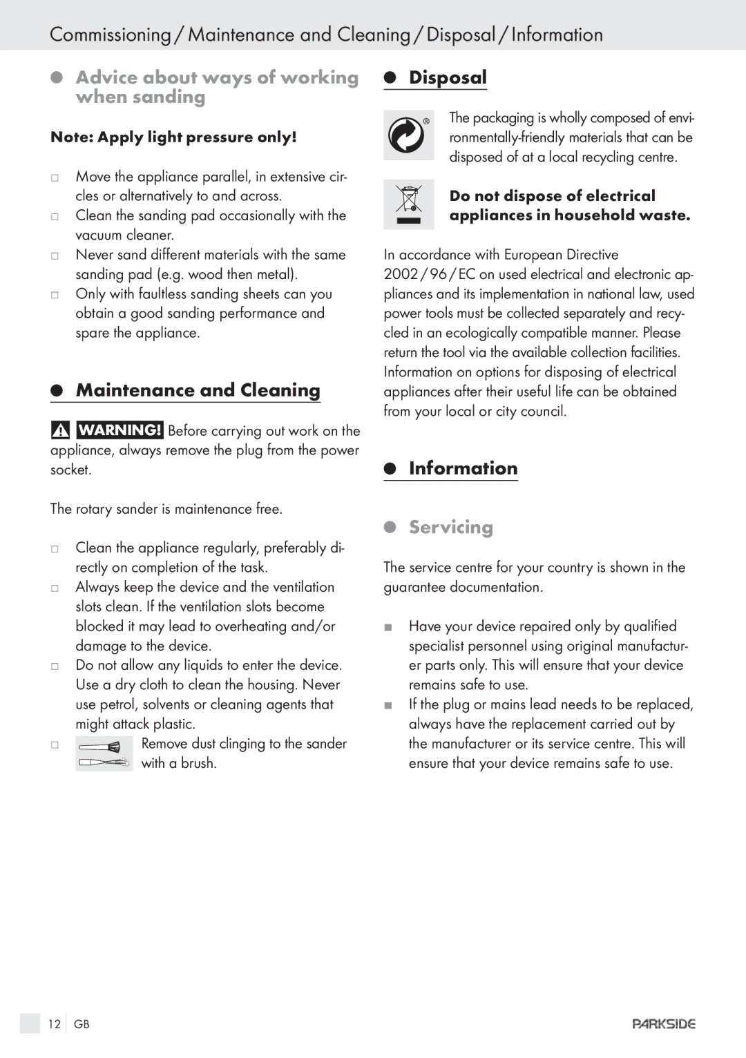 Parkside XQ600 manual Advice about ways of working when sanding, Maintenance and Cleaning, Disposal, Servicing 