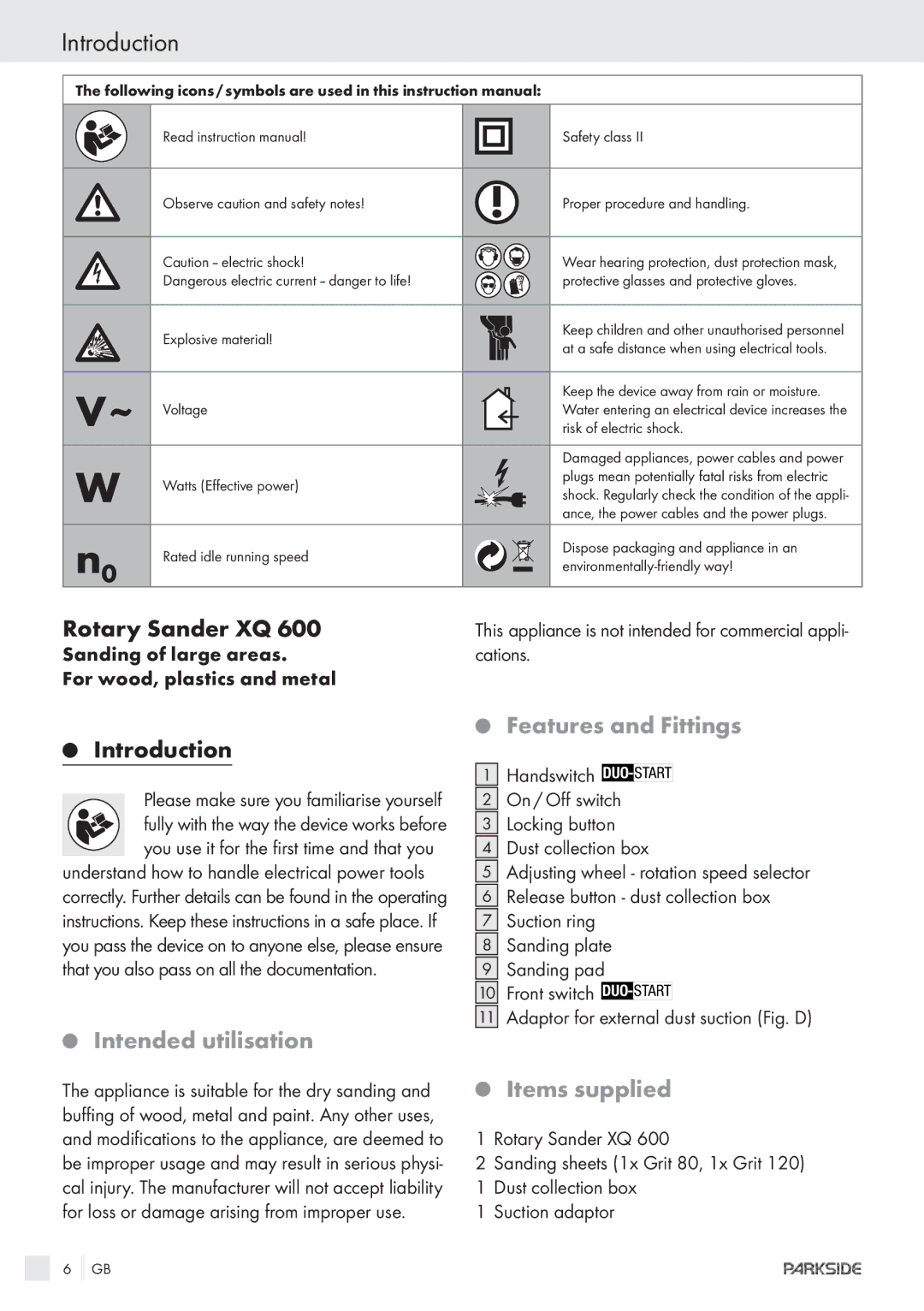 Parkside XQ600 manual Introduction, Rotary Sander XQ, Features and Fittings, Intended utilisation, Items supplied 