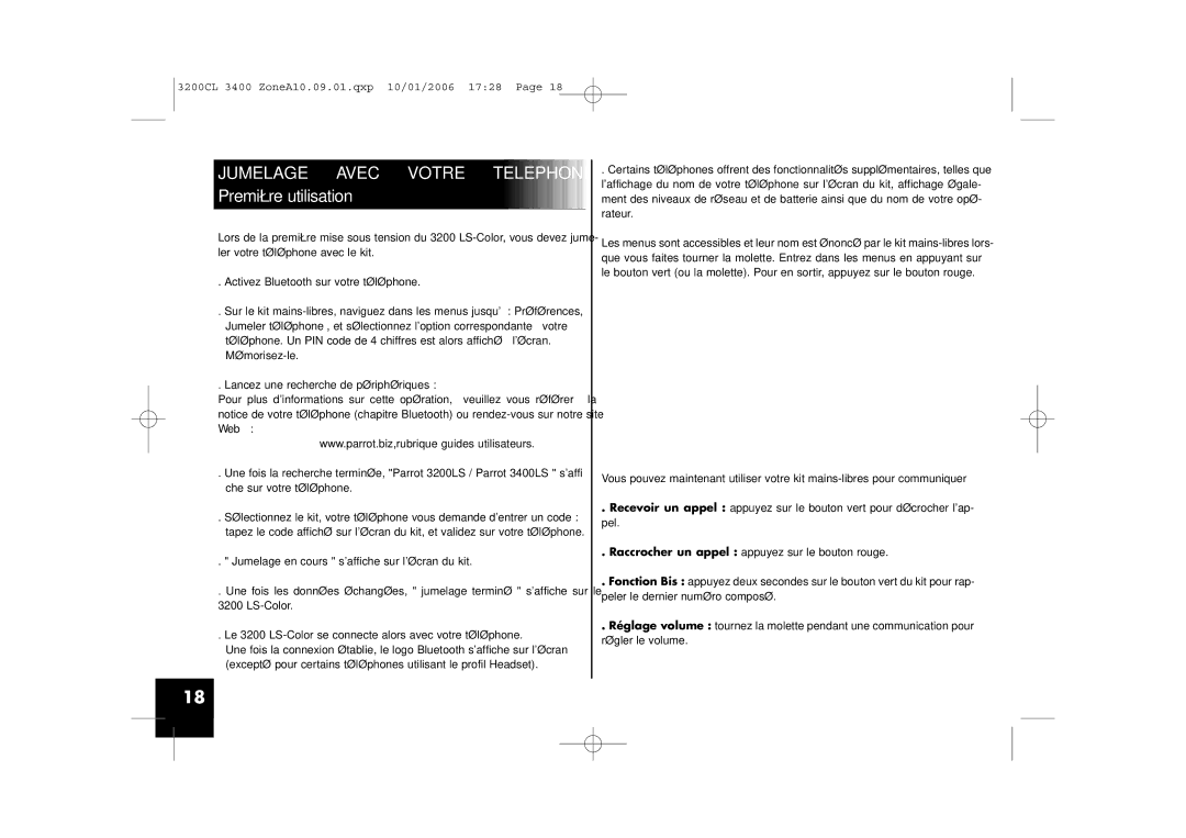 Parrot 3200, 3400 user manual Jumelage Avec Votre Telephone Première utilisation 