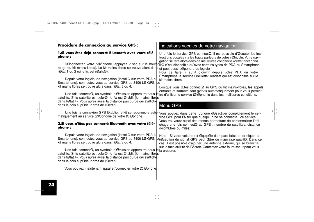 Parrot 3200 Indications vocales de votre navigation, Menu GPS, Si vous êtes déjà connecté Bluetooth avec votre télé- phone 
