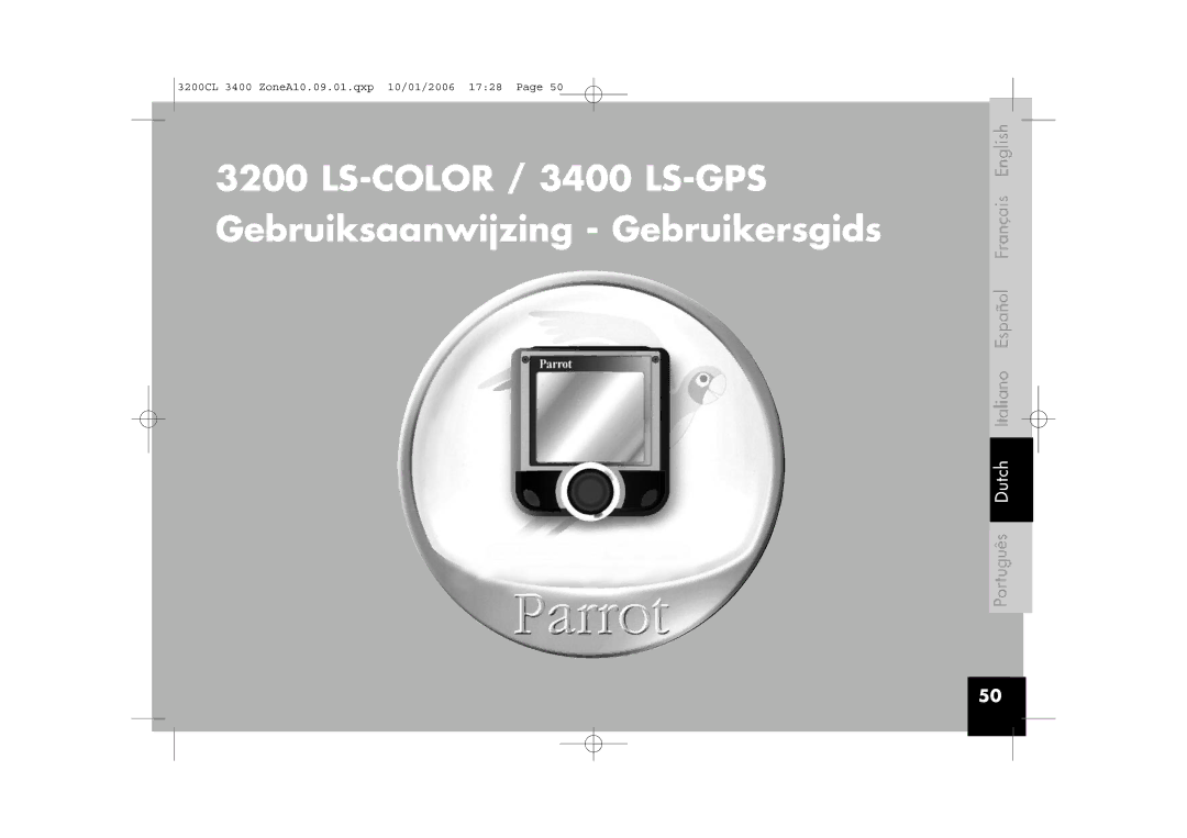 Parrot 3200 user manual LS-COLOR / 3400 LS-GPS Gebruiksaanwijzing Gebruikersgids 