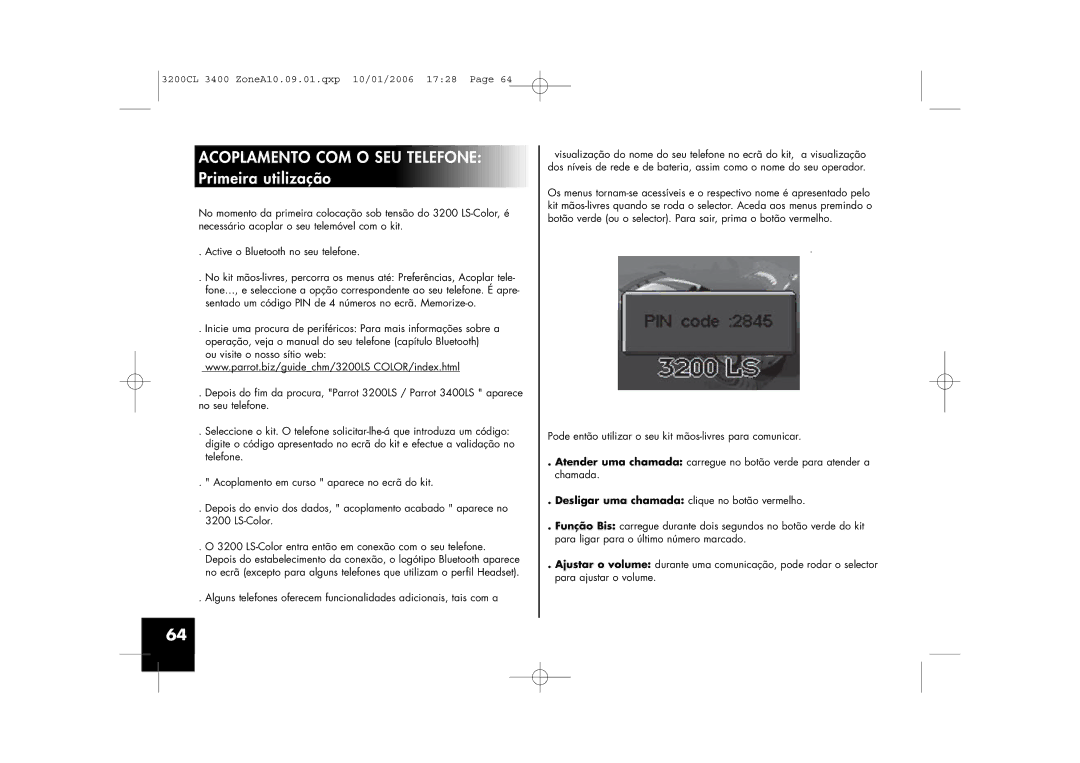 Parrot 3200, 3400 user manual Acoplamento COM O SEU Telefone Primeira utilização 