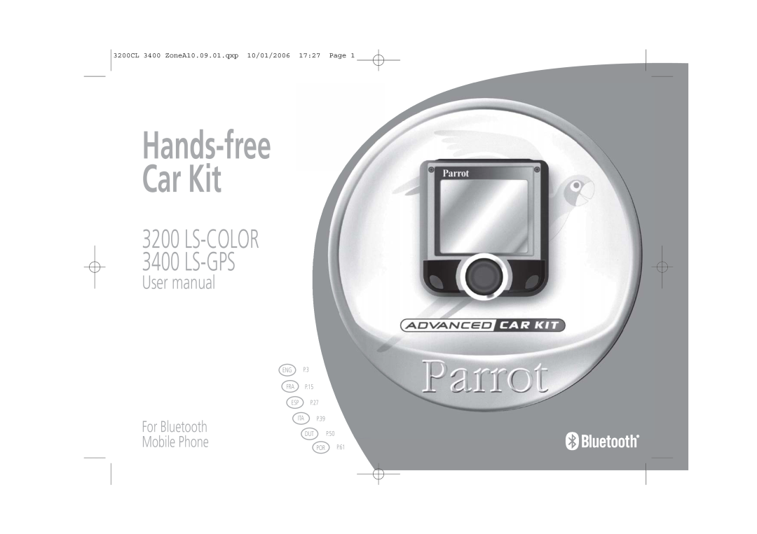 Parrot 3400 user manual Hands-freeCar Kit, Ls-Gps, LS-Color, For Bluetooth Mobile Phone, ENG P.5 DEU P.17 SVE P.29, P.41 